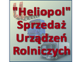 &quot;Heliopol&quot; Sprzedaż Urządzeń Rolniczych